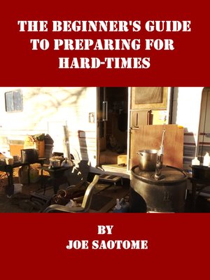 cover image of The Beginner's Guide to Preparing for Hard-Times